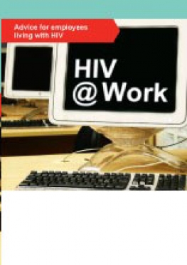HIV at work: Advice for employees living with HIV