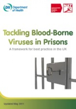 Tackling Blood-Borne Viruses in Prisons: A framework for best practice in the UK