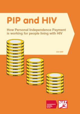 PIP and HIV - How Personal Independence Payment is working for people living with HIV
